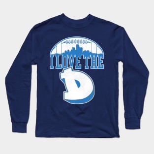 I LOVE THE D // DETROIT FOOTBALL Long Sleeve T-Shirt